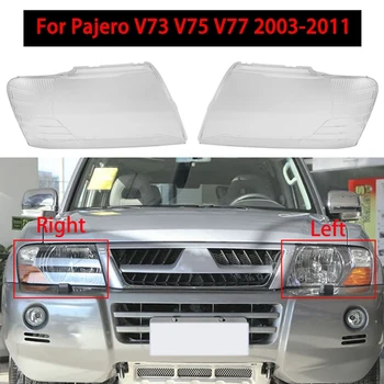 para Mitsubishi Pajero V73 V75 2003-2011 o Farol do Carro Cobrir a cabeça da lâmpada da luz Transparente Abajur Shell Lente de Vidro