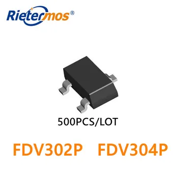 500PCS FDV302P FDV302 FDV304P FDV304 SOT23 PMOS 25V