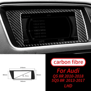 Para Audi A4, A5, Q5 2009-2017 Real De Fibra De Carbono 6.5 7 Polegadas Esquerda Do Visor Central Do Painel De Controle Do Quadro Adesivo Guarnição De Carro Accessorie