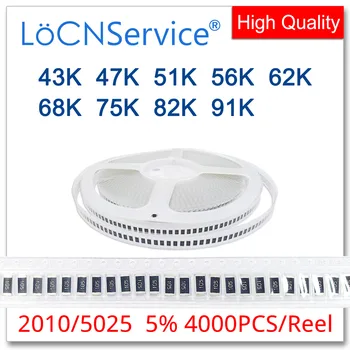 LoCNService 2010 J 5% 4000PCS 43K 47K 51K 56K 62 K K 68 75 K 82K 91K smd de Alta qualidade 5025 resistor OHMS
