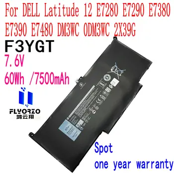 Marca 100% novo 7.6 V 60 WH/7500mAh F3YGT bateria Para DELL Latitude 12 E7280 E7290 E7380 E7390 E7480 DM3WC 0DM3WC 2X39G Portátil