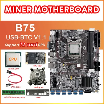 B75 12 de Cartão de BTC Mineração placa-Mãe+CPU+Fã+8G DDR3 RAM+128G SSD+Cabo SATA+Moldura 12USB3.0(PCIE1X) LGA1155 DDR3 RAM MSATA